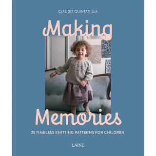 Making Memories: Timeless Knits for Children